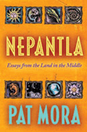 Nepantla: Essays from the Land in the Middle