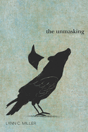 The Unmasking: A Novel