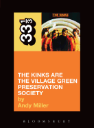 The Kinks' The Village Green Preservation Society (Thirty Three and a Third series)