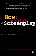 How to Write: A Screenplay, 2nd Edition