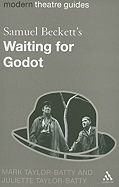 Samuel Beckett's Waiting for Godot (Modern Theatre Guides)