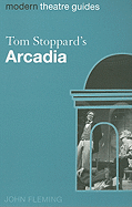 Tom Stoppard's Arcadia (Modern Theatre Guides)