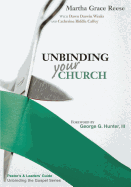 Unbinding Your Church: Pastor's Guide (Green Ribbon)