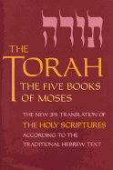The Torah: The Five Books of Moses, the New Translation of the Holy Scriptures According to the Traditional Hebrew Text (Five Books of Moses (Pocket))