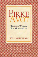 Pirke Avot: Timeless Wisdom for Modern Life