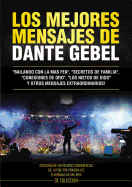 Los mejores mensajes de Dante Gebel (Spanish Edition)