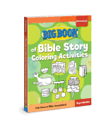 Big Book of Bible Story Coloring Activities for Elementary Kids (Big Books)