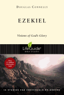 Ezekiel: Visions of God's Glory (Lifeguide Bible Studies)