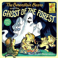 The Berenstain Bears And The Ghost Of The Forest (Turtleback School & Library Binding Edition) (First Time Readers)