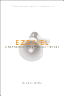 NBBC, Ezekiel: A Commentary in the Wesleyan Tradition (New Beacon Bible Commentary)
