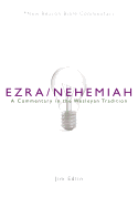 NBBC, Ezra/Nehemiah: A Commentary in the Wesleyan Tradition (New Beacon Bible Commentary)