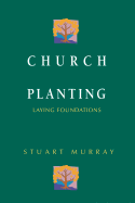Church Planting: Laying Foundations