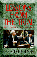 Lessons from the Trial: The People V. O.J. Simpson
