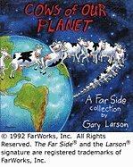 Cows of Our Planet: A Far Side Collection (Volume 17)