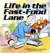 Life in the Fast-Food Lane (Adam Collection)