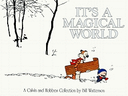 It's A Magical World: A Calvin and Hobbes Collection (Volume 16)