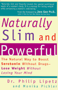 Naturally Slim and Powerful