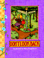 Don't Look Back (Main Street Editions Gift Books)