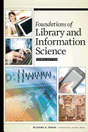 'Foundations of Library and Information Science, Fourth Edition'