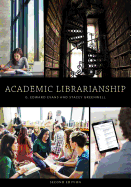 'Academic Librarianship, Second Edition'