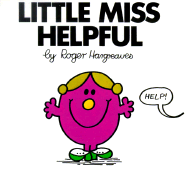Little Miss Helpful (Mr. Men and Little Miss)