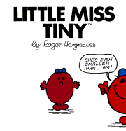 Little Miss Tiny (Mr. Men and Little Miss)