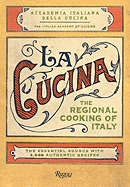La Cucina: The Regional Cooking of Italy