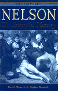 NELSON: THE IMMORTAL MEMORY (Conway Classics)