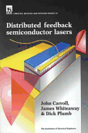 Distributed Feedback Semiconductor Lasers (Materials, Circuits and Devices)