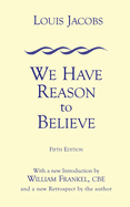 We Have Reason to Believe: Fifth Edition