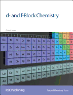 D- And F-Block Chemistry