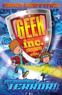 Geek Inc. : Technoslime Terror