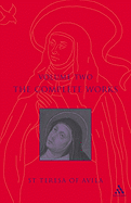 Complete Works St. Teresa of Avila, Vol. 2