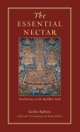The Essential Nectar: Meditations on the Buddhist Path (Wisdom Basic Book)