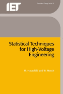 Statistical Techniques for High-Voltage Engineering (Energy Engineering)