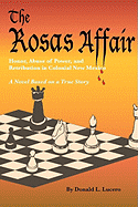 The Rosas Affair