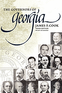 The Governors of Georgia: Third Edition 1754-2004
