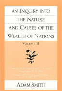 An Inquiry Into the Nature and Causes of the Wealth of Nations, Vol 2