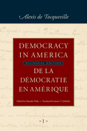 Democracy in America / De la d├â┬⌐mocratie en Am├â┬⌐rique: Historical-Critical Edition of De la d├â┬⌐mocratie en Am├â┬⌐rique