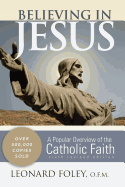 Believing in Jesus: A Popular Overview of the Catholic Church