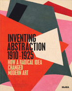 'Inventing Abstraction, 1910-1925'