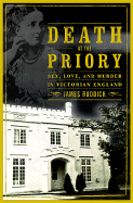 Death at the Priory: Sex, Love, and Murder