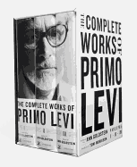 The Complete Works of Primo Levi: 3 Vol Box Set