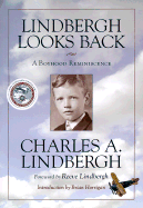 Lindbergh Looks Back: A Boyhood Reminiscence