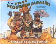 Los tres peque├â┬▒os jabal├â┬¡es / The Three Little Javelinas