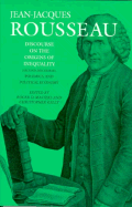 Discourse on the Origins of Inequality (Second Discourse), Polemics, and Political Economy (Collected Writings of Rousseau)