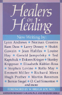 Healers on Healing (New Consciousness Reader)