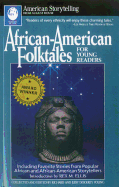 African-American Folktales (American Storytelling) (American Storytelling (Paperback))
