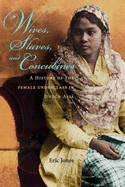 'Wives, Slaves, and Concubines: A History of the Female Underclass in Dutch Asia'