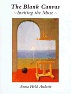 The Blank Canvas: Inviting the Muse